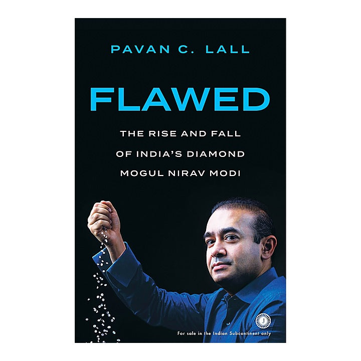 Flawed: The Rise and Fall of India's Diamond Mogul Nirav Modi By Pavan C.Lall | Jaico Publishing | Non-Fiction Book