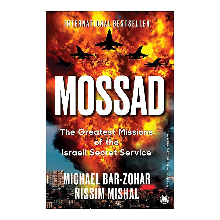 Mossad The Greatest Missions By Michael Bar-Zohar & Nissim Mishal : 1 Unit