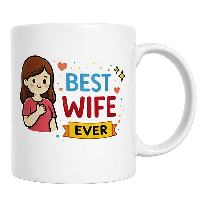 Best Wife Ever Coffee Mug By Prahilux - 330 ml : 1 Unit