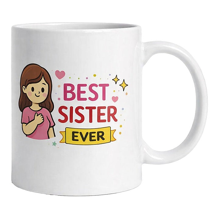 Best Sister Ever Coffee Mug By Prahilux - 330 ml : 1 Unit