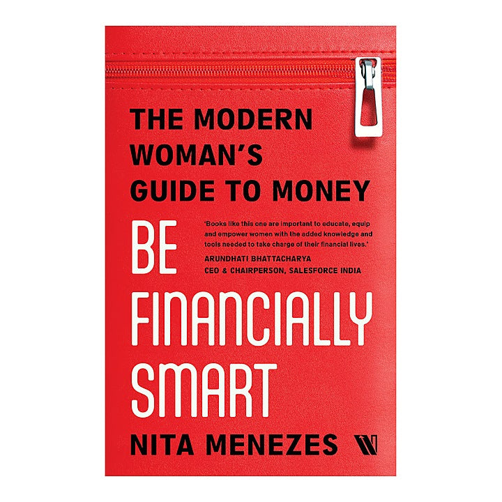 Be Financially Smart: The Modern Woman's Guide To Money | Westland | Non-Fiction | Personal Finance Management