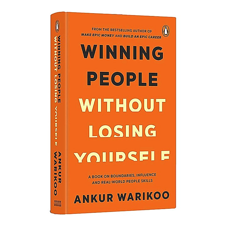 Wining People Without Losing Yourself-1U | WARIKOO ANKUR | PRH INDIA LOCAL PRINT | SELF-HELP